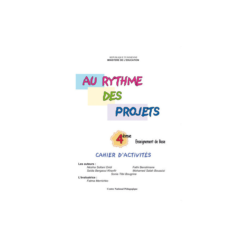 Au rythme des projets -cahier d'activites