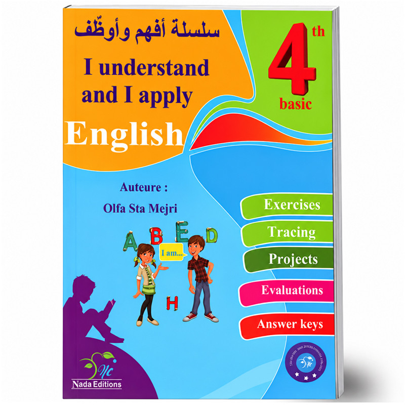 I Understand and I Apply English 4ème Année Primaire en Tunisie