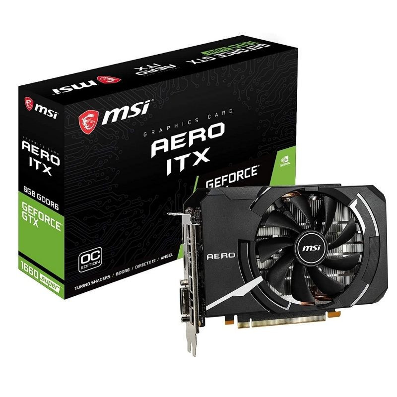 CARTE GRAPHIQUE MSI GEFORCE GTX 1660 SUPER AERO ITX OC CARTE GRAPHIQUE MSI GEFORCE GTX 1660 SUPER AERO ITX OC